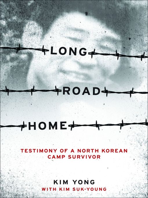 Title details for Long Road Home by Yong Kim - Available